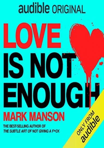 It will agreed squander the time. . Love is not enough mark manson pdf download